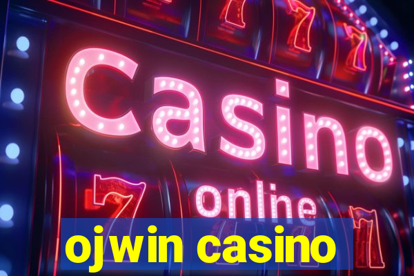 ojwin casino